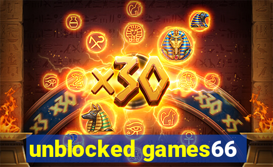 unblocked games66